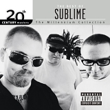 Sublime - 20th Century Masters The Millennium Collection