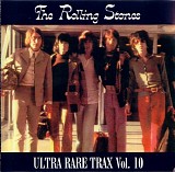Rolling Stones, The - Ultra Rare Trax Vol. 10