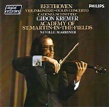 Gidon Kremer / Neville Marriner / Academy of St.Martin-In-The-Fields - Beethoven: Violin Concerto