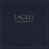 Eagles - The Long Run