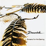 Dreamtide - Dreams For The Daring