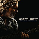 Various Film Soundtracks - Crazy Heart