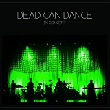 Dead Can Dance - In Concert