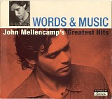 John Cougar Mellencamp - Words & Music: John Mellencamp's Greatest Hits