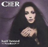 Cher - Half Breed (Remastered)