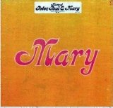 Mary Travers - Mary