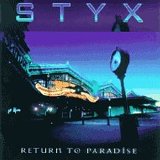 Styx - Return To Paradise (Disc 2)