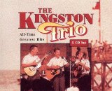 Kingston Trio - All-Time Greatest Hits 3-Disc Set