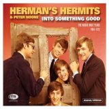 Herman's Hermits - Into Something Good