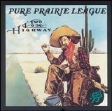 Pure Prairie League - Two Lane Highway