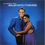Belafonte, Harry (Harry Belafonte) & Miriam Makeba - An. Evening With Harry Belafonte & Miriam Makeba