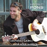 Harald Pons - Im NÃ¤chsten Leben Wird Alles Anders...