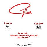 Gillan - Town Hall - Middlesbourgh, England - 09-03-1981