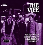 The Vice - Singing Around