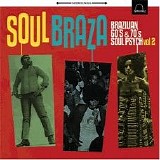 Various artists - Soul Braza â€“ Brazilian 60's & 70's Soul Psych Vol 2