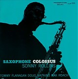 Sonny Rollins - Saxophone Colossus