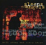 Neil Young & Crazy Horse - Sleeps With Angels