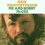 Kris Kristofferson - Me And Bobby McGee