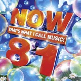 Various artists - Now That's What I Call Music 81