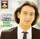 Marc Laforet - Chopin: 4 Ballades, Sonate NÂ°2