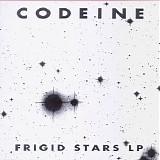 Codeine - Frigid Stars LP