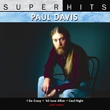 Paul Davis - Super Hits