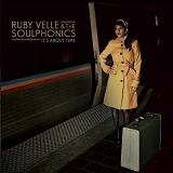 Ruby Velle and The Soulphonics - It's About Time