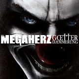 Megaherz - GÃ¶tterdÃ¤mmerung