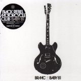 Black Rebel Motorcycle Club - Baby 81