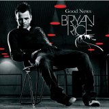 Bryan Rice - Good News