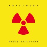 Kraftwerk - Radio-AktivitÃ¤t