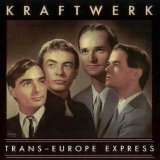 Kraftwerk - Trans-Europe Express