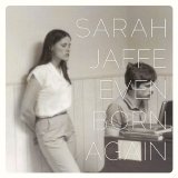 Sarah Jaffe - Even Born Again EP