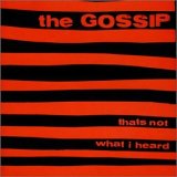 Gossip - That's Not What I Heard