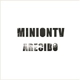 MinionTV - Arecibo