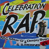 M.C. Miker "G" & Deejay Sven - Celebration Rap