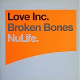 Love Inc. - Broken Bones