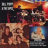 Bill Popp & The Tapes - 25x30