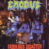 Exodus - Fabulous Disaster