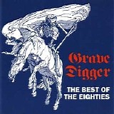 Grave Digger - The Best Of The Eighties