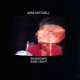 Joni Mitchell - Shadows And Light