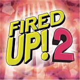 Various artists - Fired Up