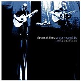 Dave Matthews & Tim Reynolds - The Lost Acoustics