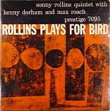 Sonny Rollins - Rollins Plays For Bird