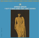 Byrdie Green - It Got It Bad (And That Ain't Good)