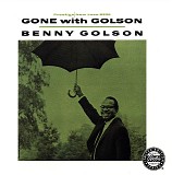 Benny Golson Quintet - Gone With Golson