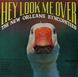 The New Orleans Syncopators - Hey, Look Me Over