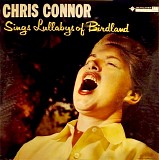 Chris Connor - Sings Lullabys Of Birdland
