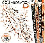 Teddy Charles & Shorty Rogers - Collaboration West