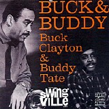 Buck Clayton & Buddy Tate - Buck And Buddy Blow The Blues